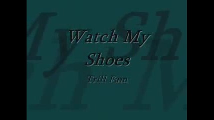 3 Deep - Watch My Shoes 