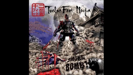 Twelve foot ninja - War 
