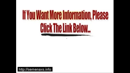 Semenax " - Don't Buy Semenax " Until You See This