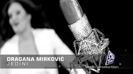 Dragana Mirkovic - Jedini