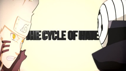 Naruto Amv - The Cycle of hate
