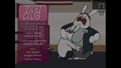 30 Second Bunnies - Fight Club 