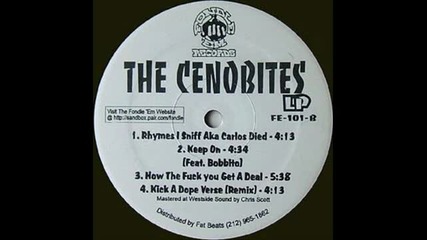 The Cenobites Kick A Dope Verse Remix featuring Bobbito 