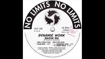 Dynamic Work - Show Me (club mix)