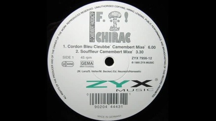 Le Camembert Radioactif - F...! Chirac (radioactiphonique Camembert mixe)emb