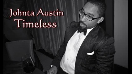 Johnta Austin - Timeless 