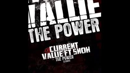 Current Value & Snow - The Power 