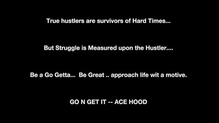 Високо Качество ! Ace Hood - Go N Get It Hq
