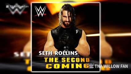 Wwe Seth Rollins 5th Theme Song 'the Second Coming' (v3) 2015