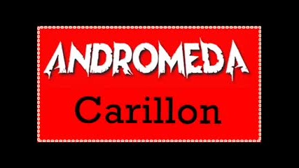 Andromeda- Carillon