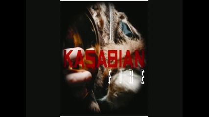 Kasabian - Fire ( Electro House Remix )