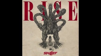 •+превод• Skillet - Rise