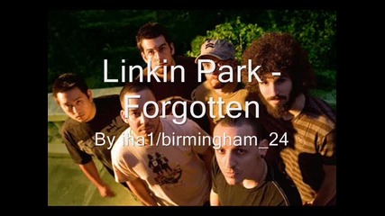 Linkin Park - Forgotten.mp3 