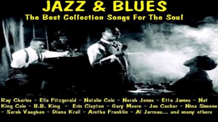 Jazz Blues The Best Collection Songs For The Soul Cd1