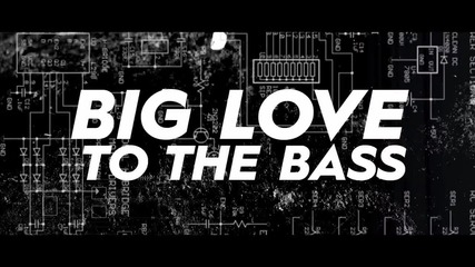 New! 2014 | Daddy's Groove vs Nari & Milani - Big Love To The Bass ( Официално Видео )