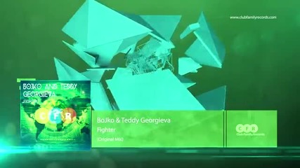 Bojko & Teddy Georgieva - Fighter (original Mix) [cfr089]