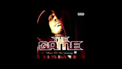 The Game ft 50 Cent - How We Do