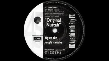 Uk Apache & Shy Fx - Original Nuttah