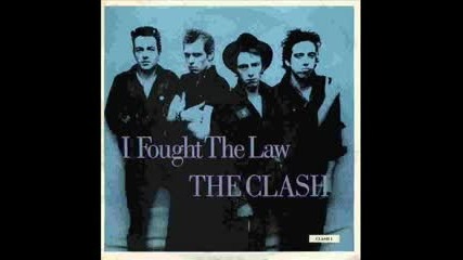 The Clash - I Fought The Law