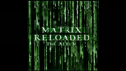 The Matrix Album Reloaded Soundtrack 13 Don Davis - Opening Titles / Main Title