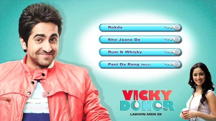 Vicky Donor - Jukebox (full Songs) - 1