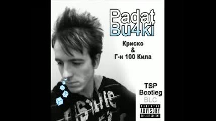 Krisko & 100 Kila - Padat Buchki 