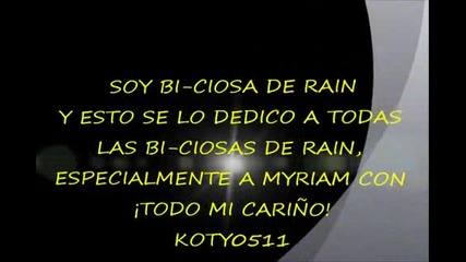 Soy Bi-ciosa De Rain