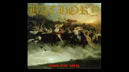 Bathory - Blood Fire Death (full Album)