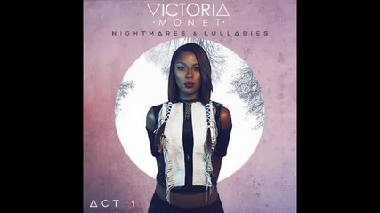 *2014* Victoria Monet ft. b.o.b - For the thrill