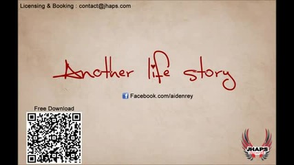 (2012) Aiden Rey - Another life story