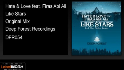 Hate Love feat. Firas Abi Ali - Like Stars Original Mix