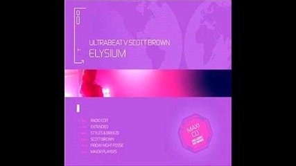 Ultrabeat vs. Scott Brown - Elysium (i go crazy)