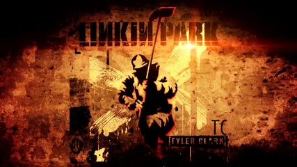 Linkin Park - In The End ( Tyler Clark 2012 Dubstep Remix _ Remake)