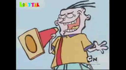 Ed,  Edd n Eddy Докоснат /епизод - 1/сезон - 1