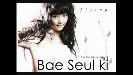 Bae Seul Gi - (come to Me)
