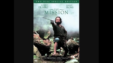 The Mission Theme - Gabriel's Oboe - Еnnio Morricone