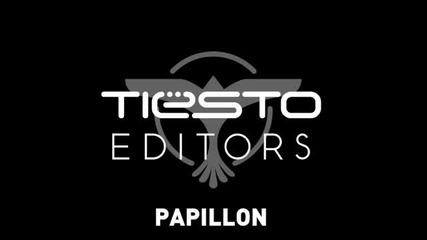 Editors - Papillon (tiеsto Remix) 