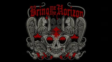 Bring Me The Horizon - Liquor and Love Lost 