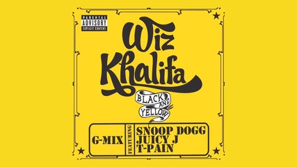 Wiz Khalifa ft. Snoop Dogg Juicy J and T - Pain - Black And Yellow 