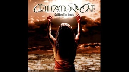 (2012) Civilization One - Calling The Gods