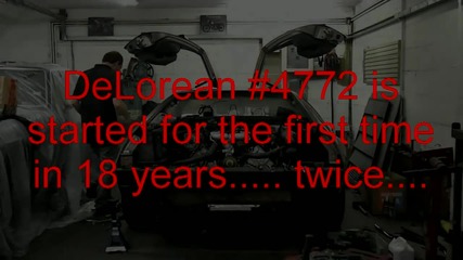 Delorean пали за първи път след 18 години престои!!