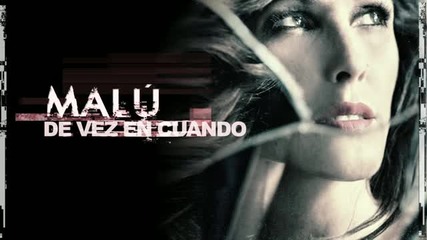 Malu - De Vez en Cuando