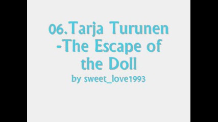 06.Tarja Turunen - The Escape For The Doll *My Winter Storm*