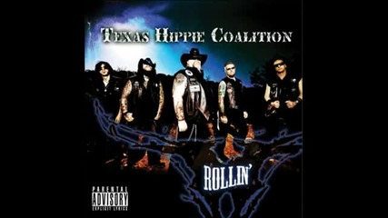 Cocked and Loaded - Texas Hippie Coalition