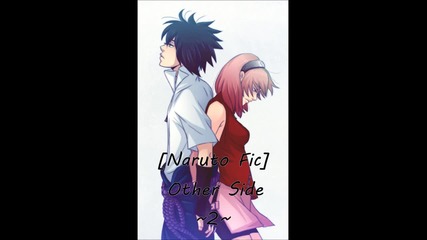 [naruto Fic]other Side~2~