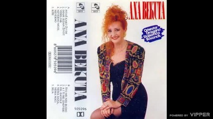 Ana Bekuta - Neverno moje neverno