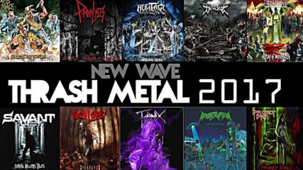 New Wave Thrash Metal 2017 Vol 5