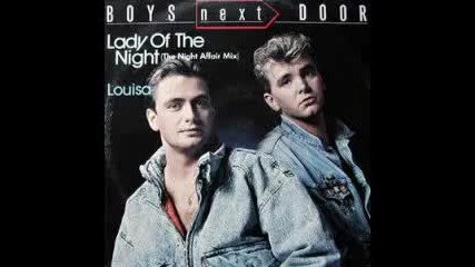Boys Next Door - Lady Of The Night (the Night Affair Mix)