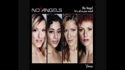 No Angels - Venus House Version