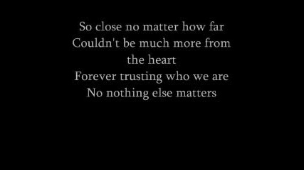 metallica nothing else matters with lyrics